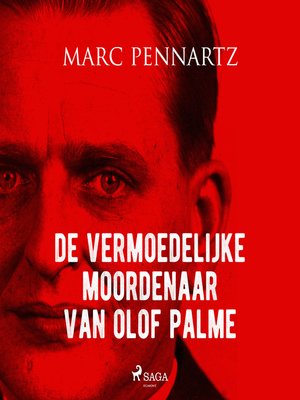 cover image of De vermoedelijke moordenaar van Olof Palme
